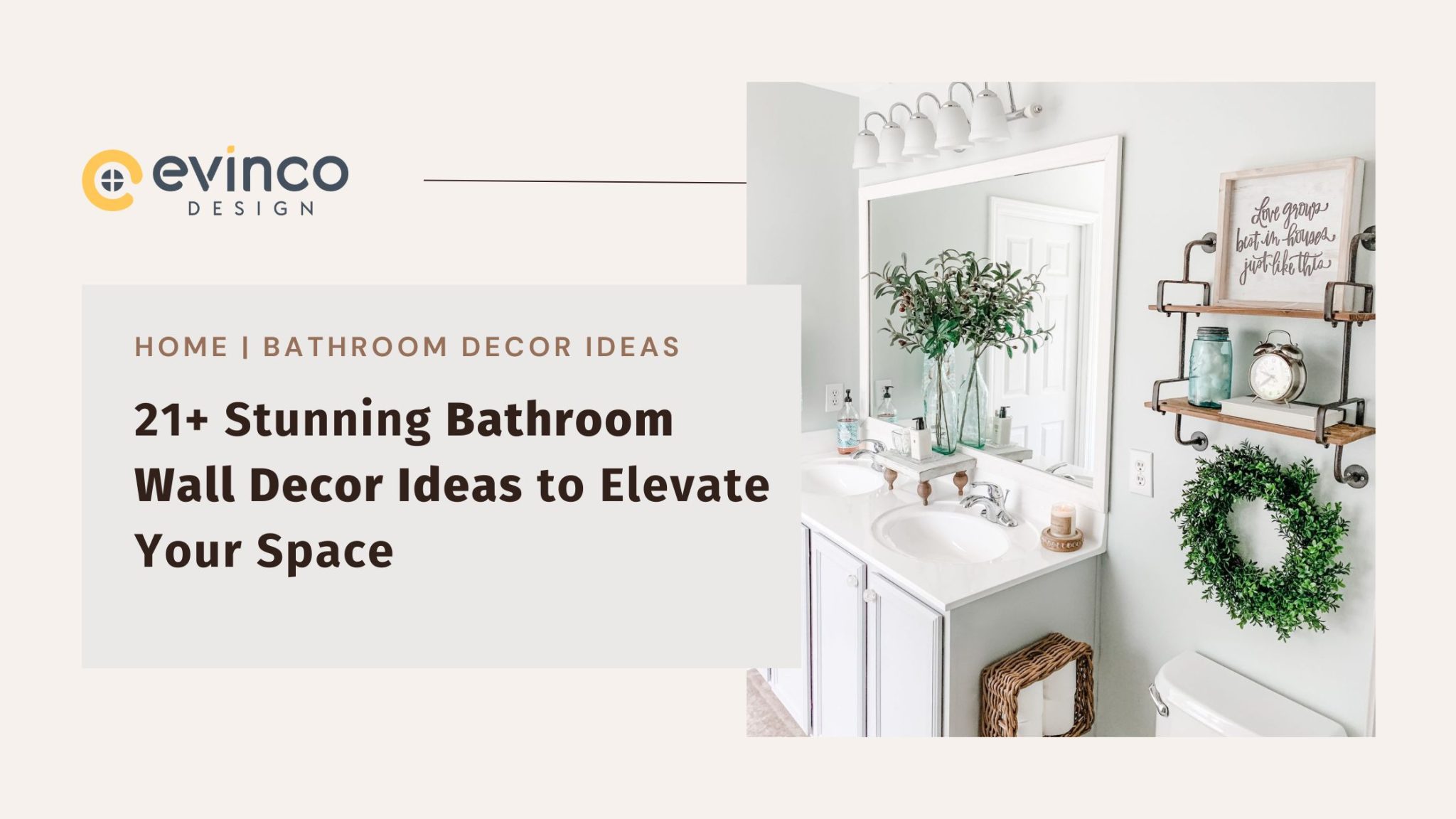 21+ Stunning Bathroom Wall Decor Ideas to Elevate Your Space - Evinco ...