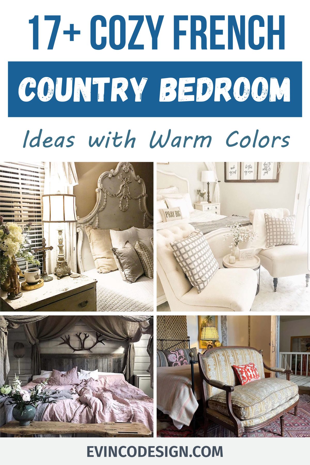 French Country Bedroom Ideas for a Romantic and Timeless Retreat - French Country Inspired Bedroom Design