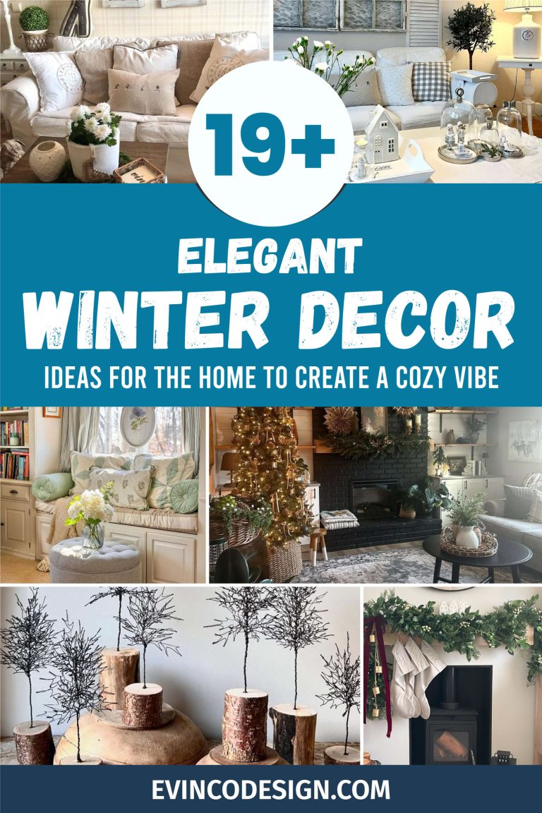 19+ Elegant Winter Decor Ideas for the Home to Create a Cozy Vibe