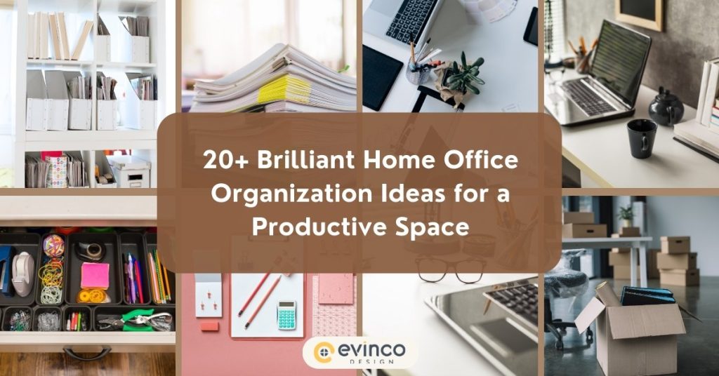 Home Office Organization