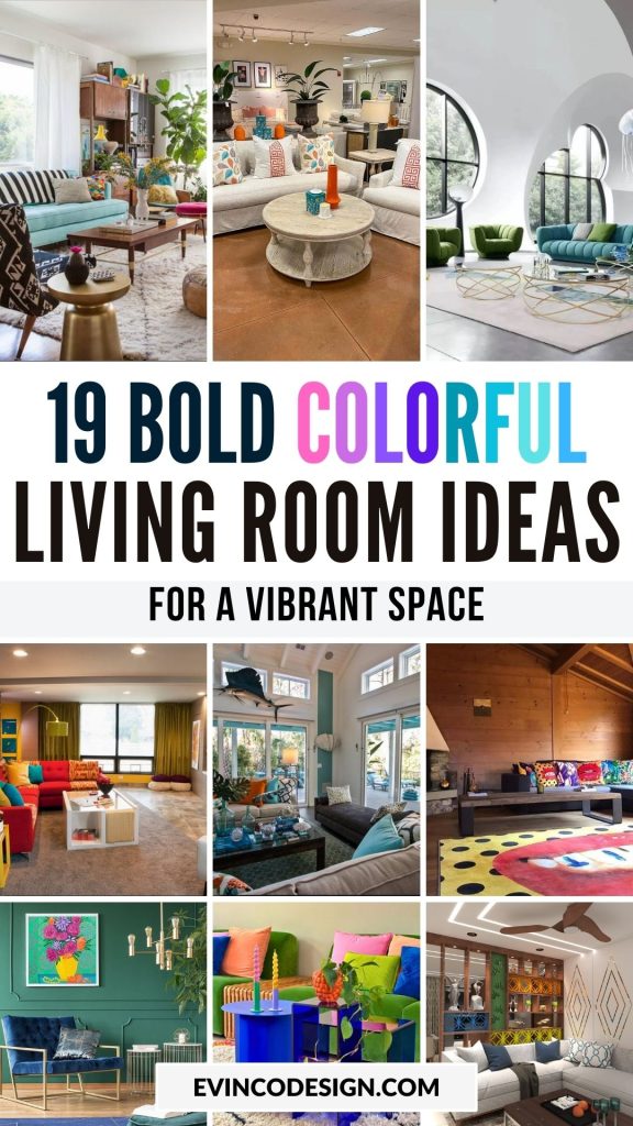 Bold Colorful Living Room Ideas for a Vibrant Space