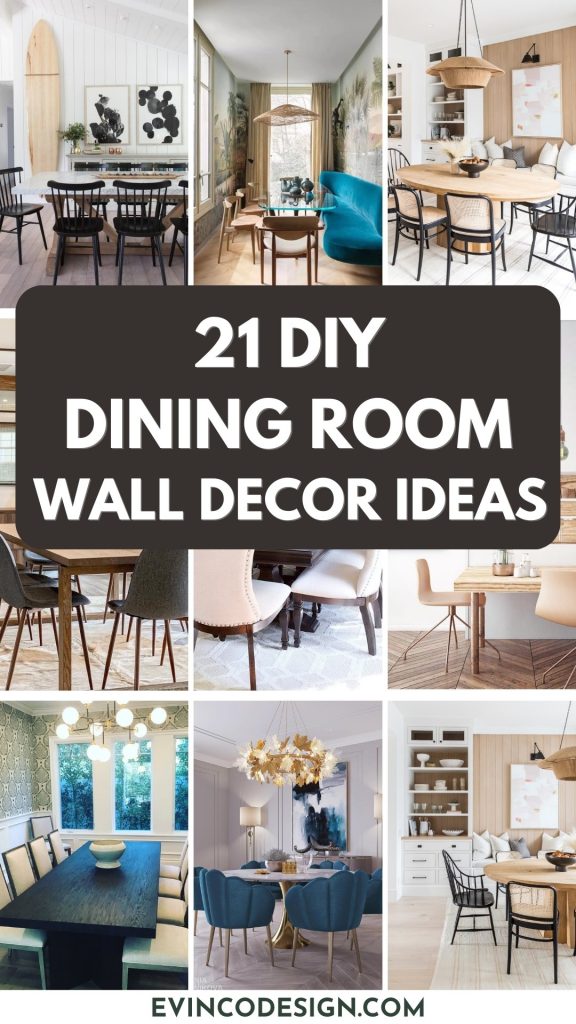 DIY Dining Room Wall Decor Ideas to Personalize Your Home