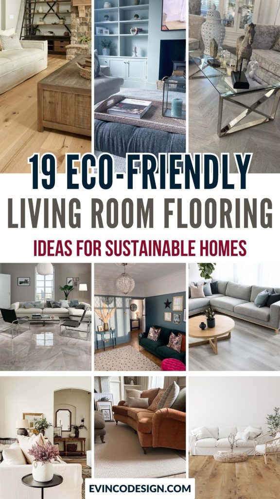 Eco-Friendly Living Room Flooring Ideas for Sustainable Homes