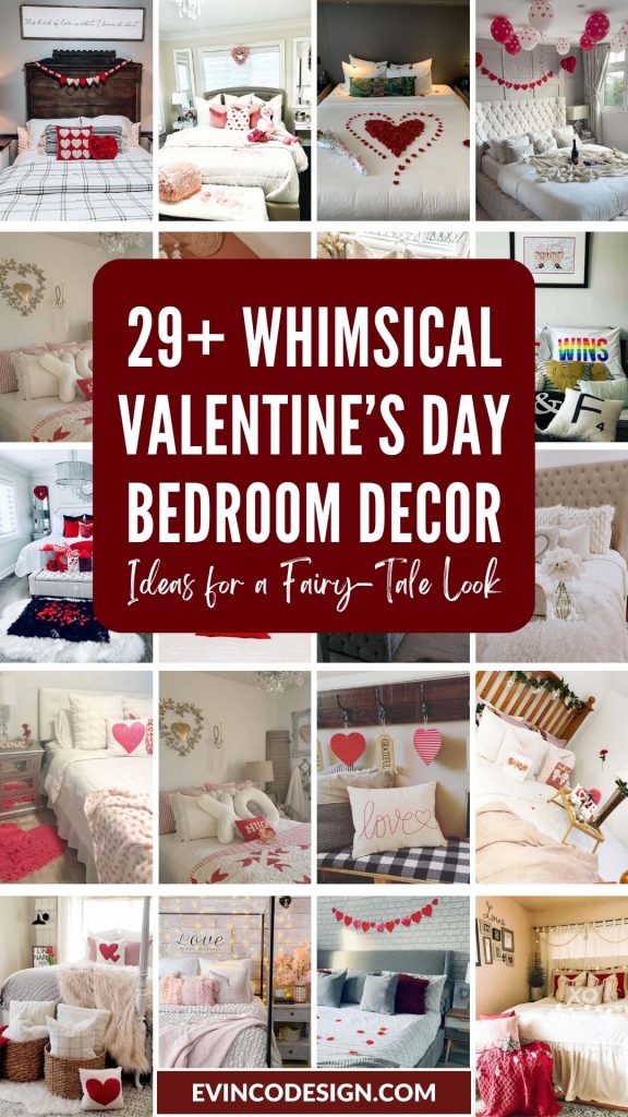 Whimsical Valentine’s Day Bedroom Decor Ideas for a Fairy-Tale Look